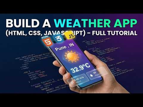 How to Build Weather app using HTML,CSS & JavaScript | Full Tutorial