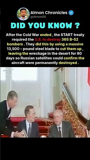 After the Cold War ended, the START treaty required the U.S. to destroy 365 B-52...