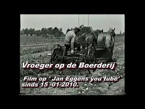 vroeger op de boerderij.