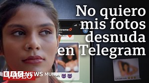 Telegram: las fotos de mujeres desnudas que circulan sin su consentimiento en esta plataforma - BBC News Mundo