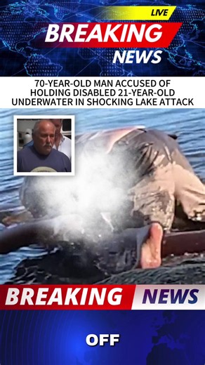 70-Year-Old Man Accused of Trying to Drown Disabled 21-Year-Old Over Boat Ramp Dispute#Massachusetts #StevenDana #MatthewDuffy #LakeWhitehall #fyp