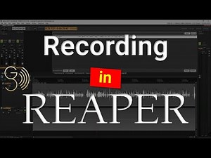Recording in REAPER on a PC - REAPER DAW Tutorial