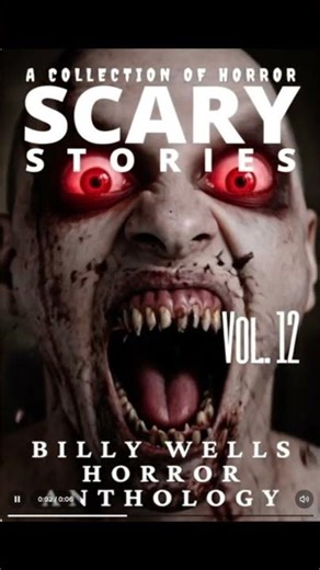 Scary Stories- Volume 12- Short