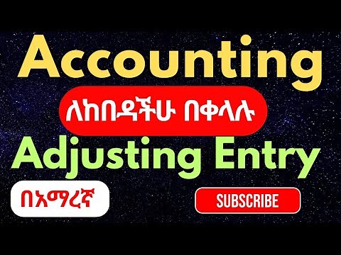 Adjusting entry; Deferral & Accrual : Cash and Accrual basis of Accounting | Fundamental Accounting