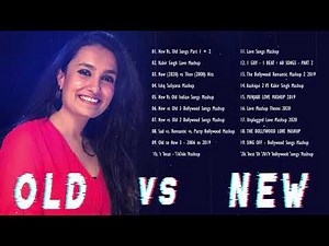 OLD VS NEW BOLLYWOOD SONGS MASHUP - Raj Barman | Deepshikha Raina | Kuhu Gracia | Gurashish Singh