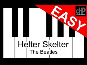 Helter Skelter - The Beatles Easy Mode