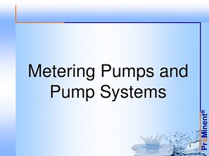 Essential Guide to Metering Pumps and Pump Systems - SlideServe