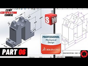Day 06|| CSWP Free Course |CSWP Segment 01 Preparation ||Solidworks Tutorial Beginners+Intermediate