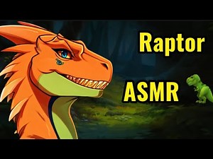 {Furry ASMR} Raptor calms you down with Jurassic Triggers :3 (tapping, whispers, soft spoken)