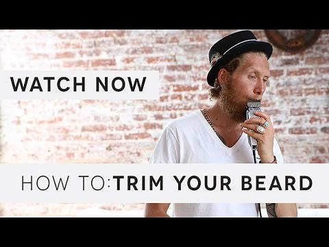 How To: Trim Your Beard (If You're Growing It Out)