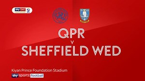 QPR 0-3 Sheffield Wednesday: Owls surge to comfortable win
