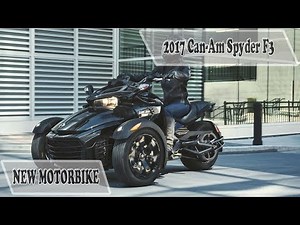 Can Am Spyder F3 Limited Review and Price 2017