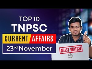 November 23 - Daily Current Affairs 2022 | TNPSC Group 2, 4 Exams Coaching | Veranda Race