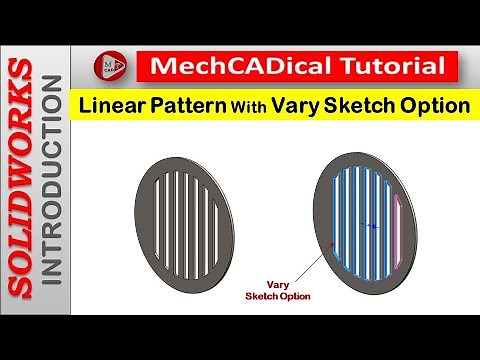 Linear Pattern With Vary Sketch Option In SolidWorks