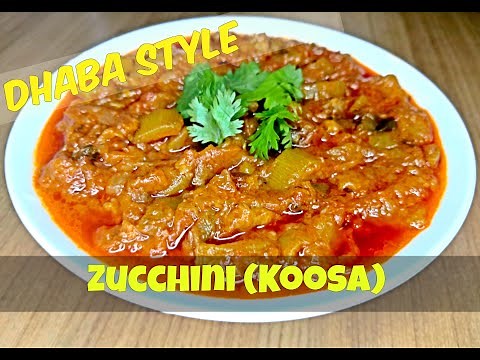 Zucchini (Koosa) recipe | Dhaba Style | #SamsCuisine #Balochifood