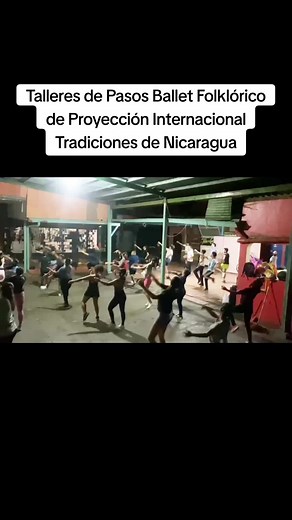 Ballet Folklórico y Tradiciones Nicaragüenses