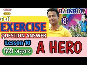 Class 8 Lesson 10 EXERCISE | A HERO | English Rainbow Question Answer | Master Mantra