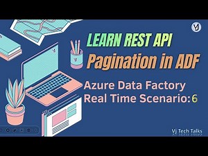 Pagination with Rest API | Azure Data Factory Real-time Scenarios 6