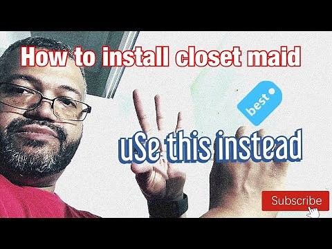 How to install a Closet maid system