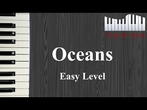 "Oceans" by Hillsong - | Playbyhear.com