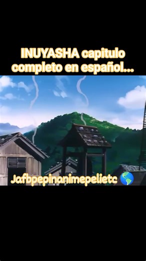 Anime de INUYASHA en español latino | Jafb Pépin Animepelietc