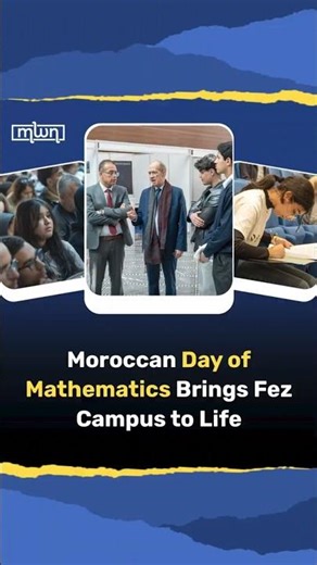 Moroccan Day of Mathematics Brings Fez Campus to Life