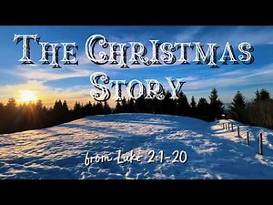 The Christmas Story from Luke 2:1-20