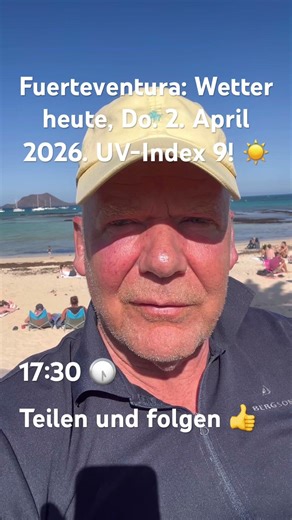 Fuerteventura ☀️Ein Hochsommertraum im April 2026