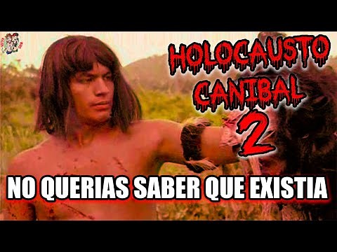 The TRUE STORY of CANNIBAL HOLOCAUST | CANNIBAL HOLOCAUST 2 Summary
