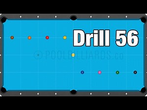 Drill 56:Good practice to develop pool playing skill level.