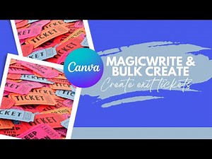 Quickly Create Exit Tickets in Canva with MagicWrite AI and Bulk Create App Smashing