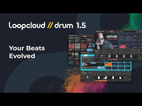 Loopcloud DRUM 1.5 - Your Beats Evolved