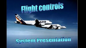 A320飞行控制演示Flight_Controls_Presentation