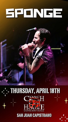 Be a part of the ultimate concert experience with Sponge❗ Sponge will be coming down to The Coach House on April 18th! It's going to be an epic night, so don't miss out! Secure your tickets and dinner reservations TODAY! Get Tickets thecoachhouse.com // (949) 496-8930 #Sponge #TheCoachHouse #SanJuanCapistrano #OrangeCounty #SoCal #live #music #livemusic #liveperformance #concert | Coach House Concert Hall | Facebook