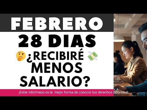 FEBRUARY: 28 OR 29 DAYS How should the salary be paid?