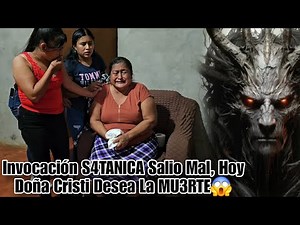 Crying from terror, we found Doña Cristi in her house, diabolical beings torment her😱