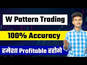Chart Pattern Trading | How To Trade W Pattern | Reversal Trade Chart Patterns | Hindi 2022