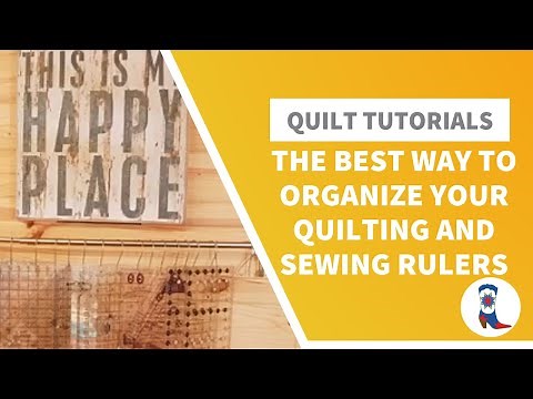 The Best Way to Organize Your Quilting and Sewing Rulers