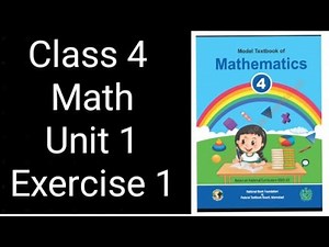 Class 4 Math | Unit 1 Exercise 1 | Whole Numbers | Federal Board