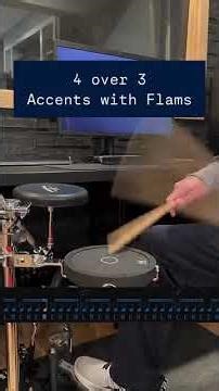 4 over 3 Accent Pattern Exercise with Flams
