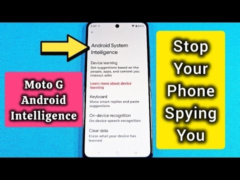 Stop Android Intelligence Collect Info on You Moto G Phone Android 