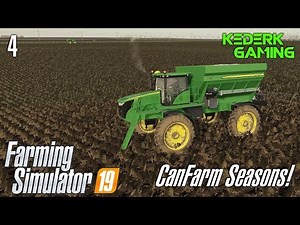 Spreading fertilizer with John Deere R4045's and Courseplay! - CanFarm #4 - FS19 Timelapse Seasons
