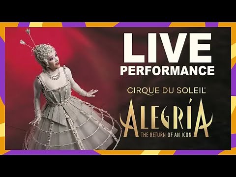 Alegría | Very Special PERFORMANCE! We're Celebrating the Return of An ICONIC Cirque du Soleil Show