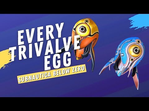 Where to Find the Trivalve Eggs in Subnautica Below Zero