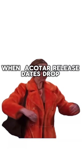 Exciting ACOTAR Release Dates Announced!