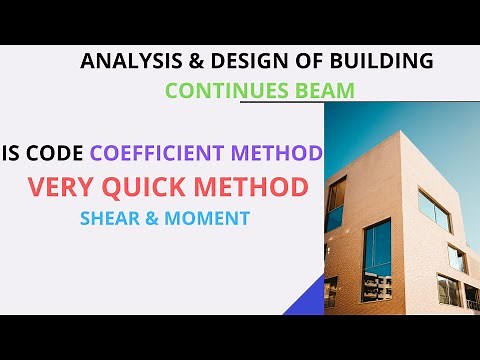 analysis of continuous beam by is code coefficient method : analysis of continuous beam