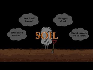 Soil | Nature's Treasures | Grade 6 | Science | Khan Academy