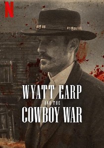 Wyatt Earp and the Cowboy War - streaming online