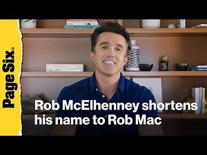'It's Always Sunny in Philadelphia' star Rob McElhenney shortens his name to Rob Mac