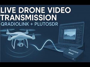 Live Drone Video Transmission Using QRadioLink and PlutoSDR | SDR UAV Project Tutorial